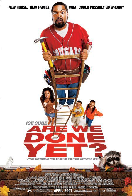 Are We Done Yet? (2007) Movie Reviews