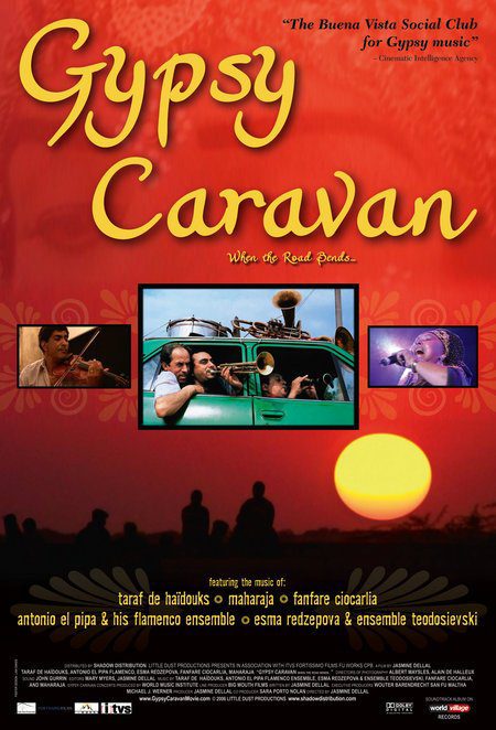 Gypsy Caravan (2007) Movie Reviews