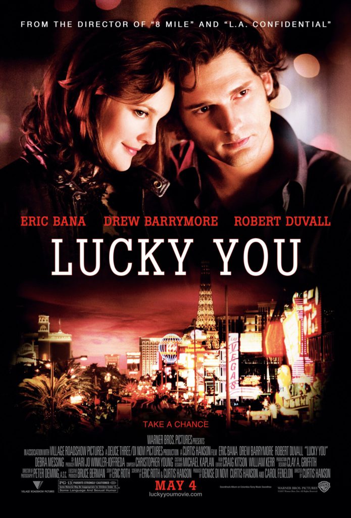 Lucky You (2007) Movie Reviews