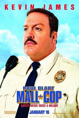 Paul Blart: Mall Cop (2009) Movie Reviews