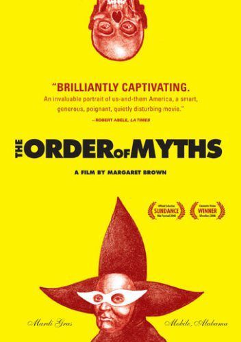 The Order of Myths (2008) Movie Reviews