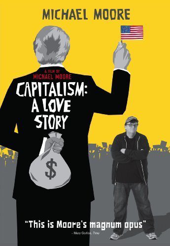 Capitalism: A Love Story (2009) Movie Reviews