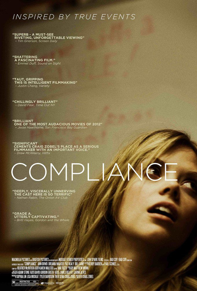 Compliance (2012) Movie Reviews