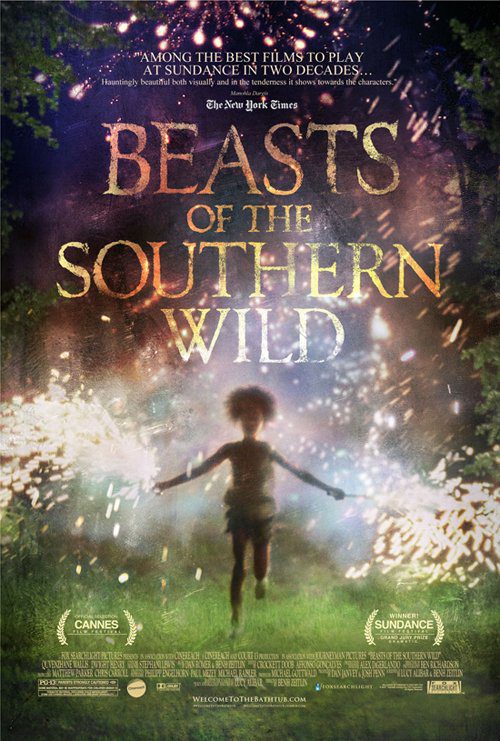 Beasts of the Southern Wild (2012) Movie Reviews