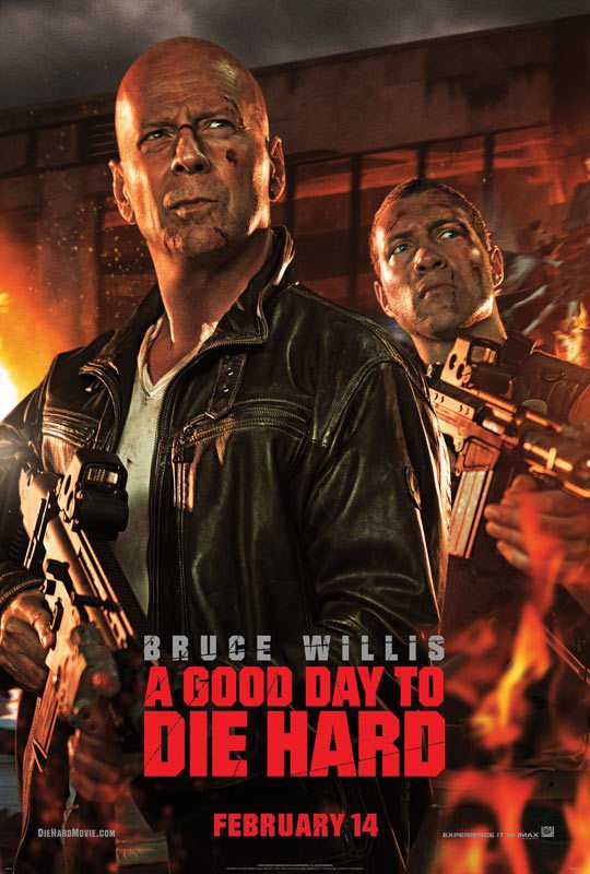 A Good Day to Die Hard (2013) Movie Reviews