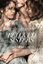 Beloved Sisters (2014) Movie Reviews