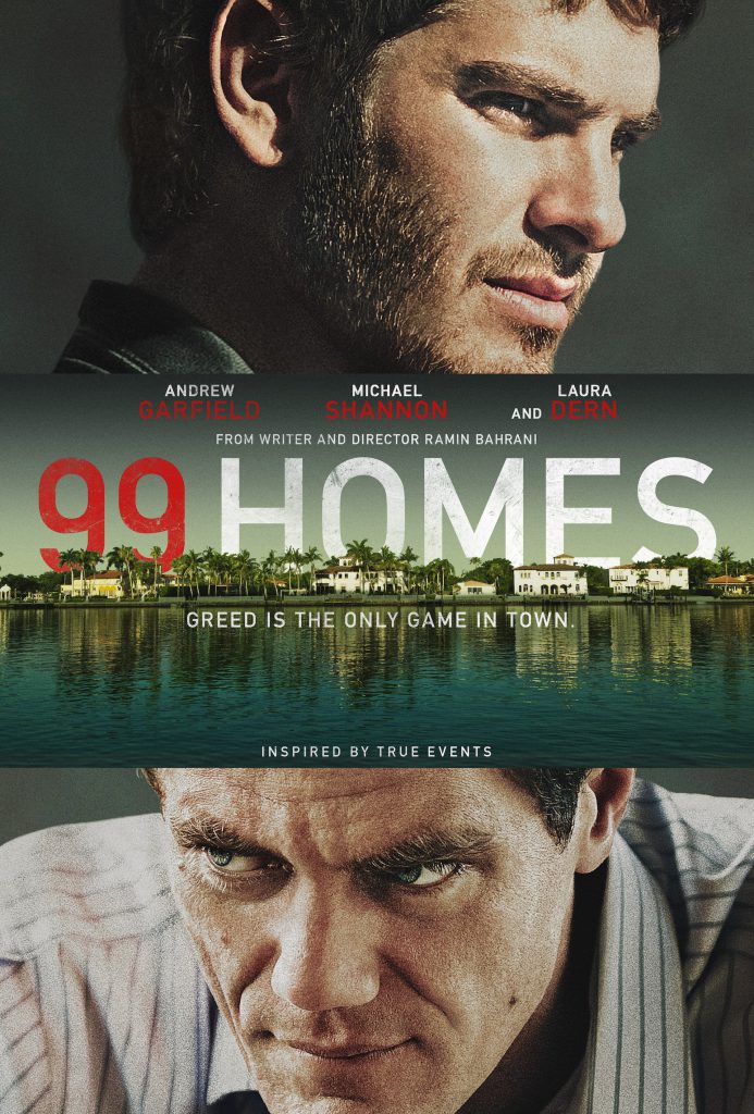 99 Homes (2014) Movie Reviews