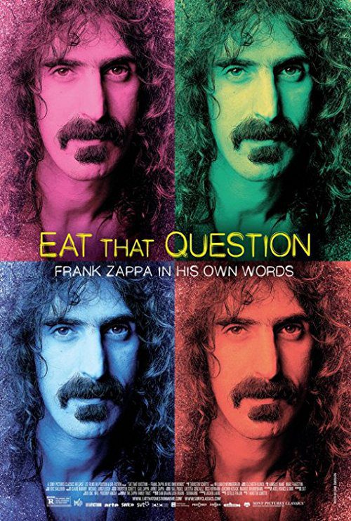 Eat That Question: Frank Zappa in His Own Words (2016) Movie Reviews