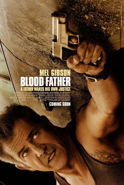 Blood Father (2016) Movie Reviews