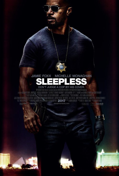 Sleepless (2017) Movie Reviews