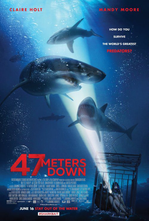 47 Meters Down (2017) Movie Reviews
