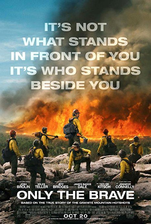 Only the Brave (2017) Movie Reviews