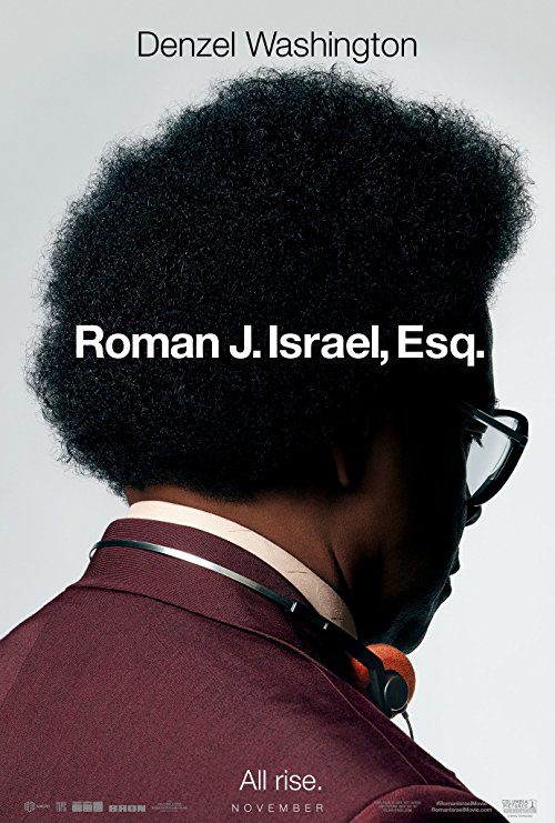 Roman J. Israel, Esq. (2017) Movie Reviews