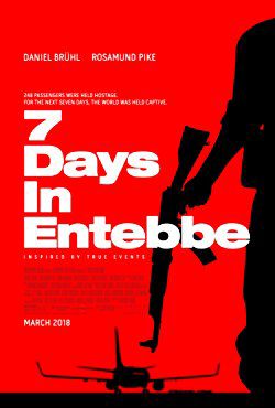 7 Days in Entebbe (2018) Movie Reviews