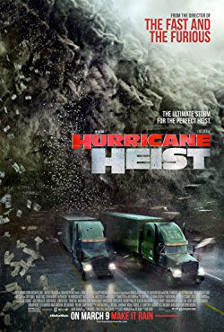 The Hurricane Heist (2018) Movie Reviews