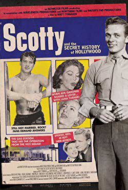 Scotty and the Secret History of Hollywood (2017) Movie Reviews