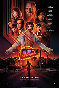 Bad Times at the El Royale (2018) Movie Reviews
