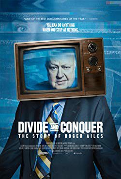 Divide and Conquer: The Story of Roger Ailes (2018) Movie Reviews