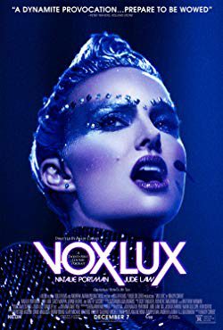 Vox Lux (2018) Movie Reviews