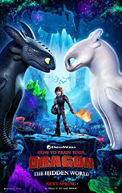 How to Train Your Dragon: The Hidden World (2019) Movie Reviews