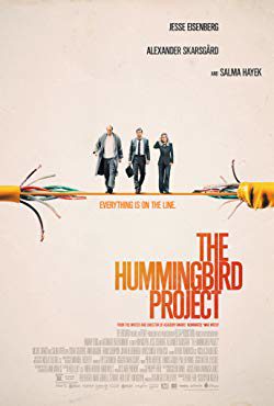 The Hummingbird Project (2018) Movie Reviews