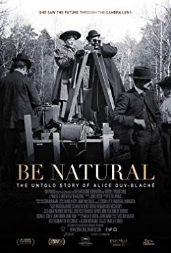 Be Natural: The Untold Story of Alice Guy-Blaché (2018) Movie Reviews
