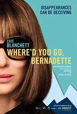 Where’d You Go, Bernadette (2019) Movie Reviews