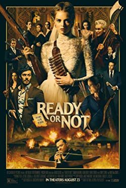 Ready or Not (2019) Movie Reviews
