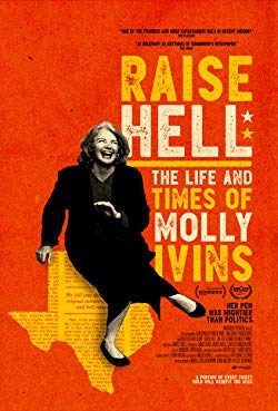 Raise Hell: The Life & Times of Molly Ivins (2019) Movie Reviews