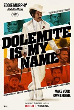 Dolemite Is My Name (2019) Movie Reviews
