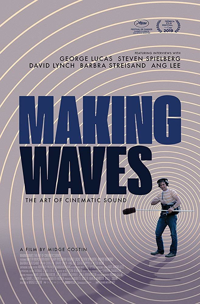 Making Waves: The Art of Cinematic Sound (2016)