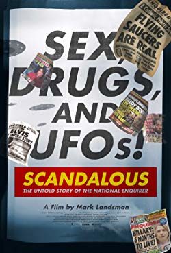Scandalous: The True Story of the National Enquirer (2019) Movie Reviews