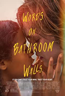 Words on Bathroom Walls (2020) Movie Reviews