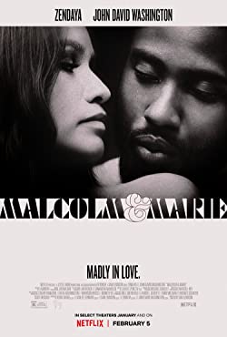 Malcolm & Marie (2021) Movie Reviews