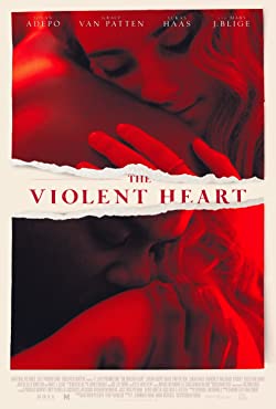The Violent Heart (2020) Movie Reviews