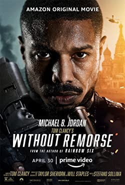 Tom Clancy’s Without Remorse (2021) Movie Reviews