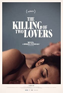 The Killing of Two Lovers (2020) Movie Reviews