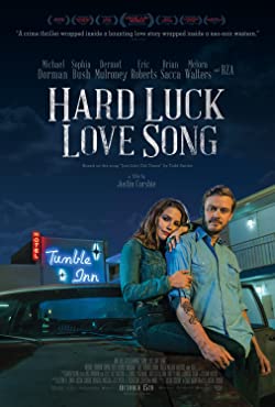 Hard Luck Love Song (2020) Movie Reviews