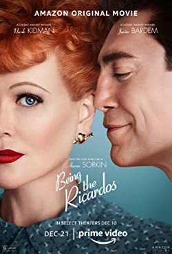 Being the Ricardos (2021) Movie Reviews