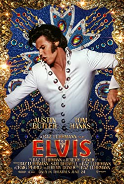 Elvis (2022) Movie Reviews