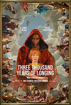 Three Thousand Years of Longing (2022) Movie Reviews
