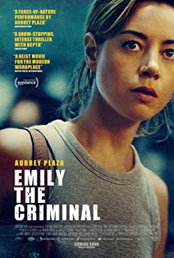 Emily the Criminal (2022) Movie Reviews