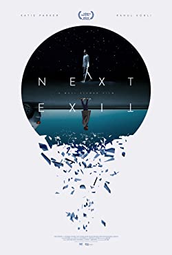 Next Exit (2022) Movie Reviews