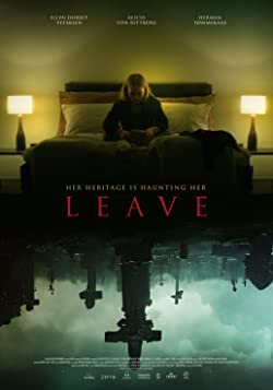 Leave (2022) Movie Reviews