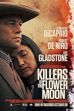 Killers of the Flower Moon (2023) Movie Reviews