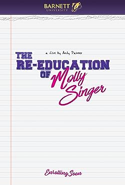 The Re-Education of Molly Singer (2023) Movie Reviews
