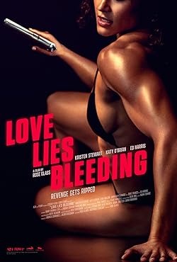 Love Lies Bleeding (2024) Movie Reviews