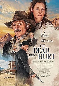 The Dead Don’t Hurt (2023) Movie Reviews