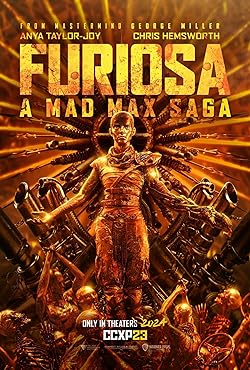 Furiosa: A Mad Max Saga (2024) Movie Reviews