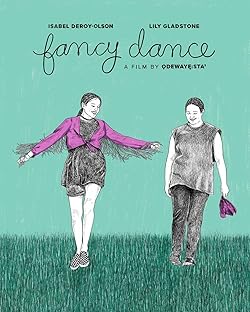 Fancy Dance (2023)